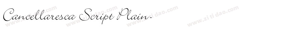 Cancellaresca Script Plain字体转换